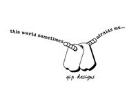 this world sometimes afraids me