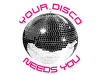 Your disco needs you